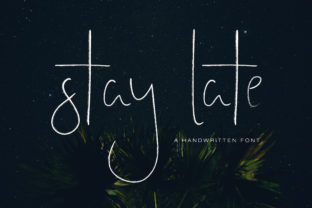 Stay Late: A Script Font for Real Design Work